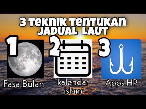 3 Cara Menentukan Jadual Laut Air Pasang Besar dan Air Mati | Fasa laut