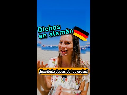 Dichos en alemán || Escríbelo detrás de tus orejas ✏️👂