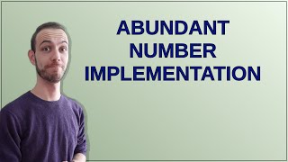Abundant number implementation