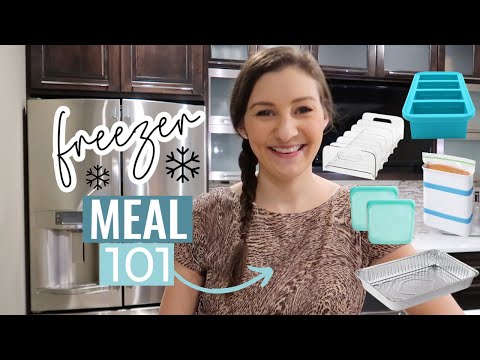 FREEZER MEAL BASICS // What Containers To Use, How To Freeze Meals & Organizing Freezer Meals