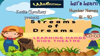 MATHS  Number Names 81-90       #STREAMS OF DREAMS  - THE FUN WAY OF TEACHING KINDERGARTEN KIDS