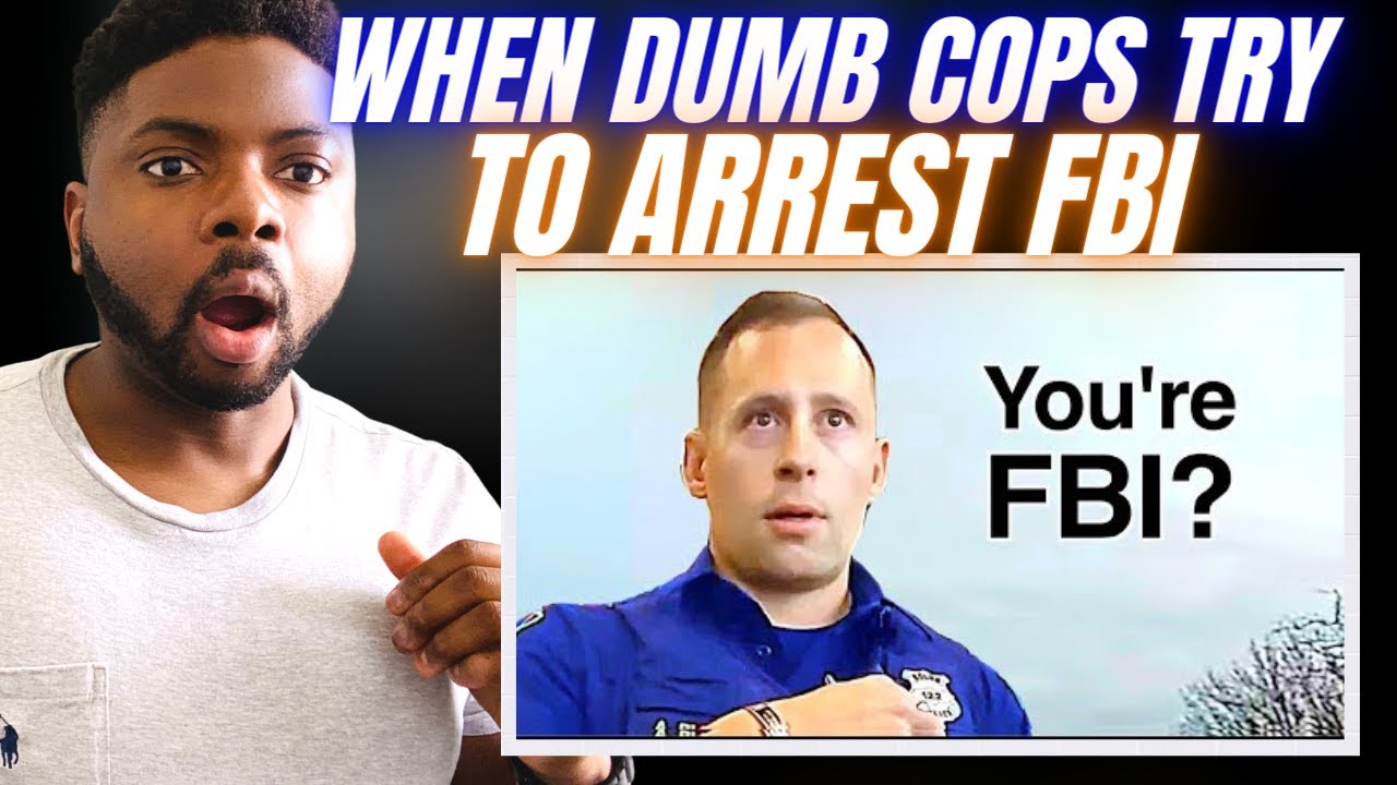 Brit Reacts To WHEN DUMB COPS TRY TO ARREST THE FBI!