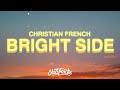 Christian French – Bright Side of the Moon (Lyrics)