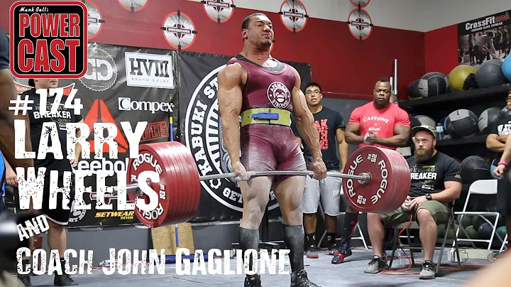 Larry Wheels and Coach John Gaglione | Mark Bell's...