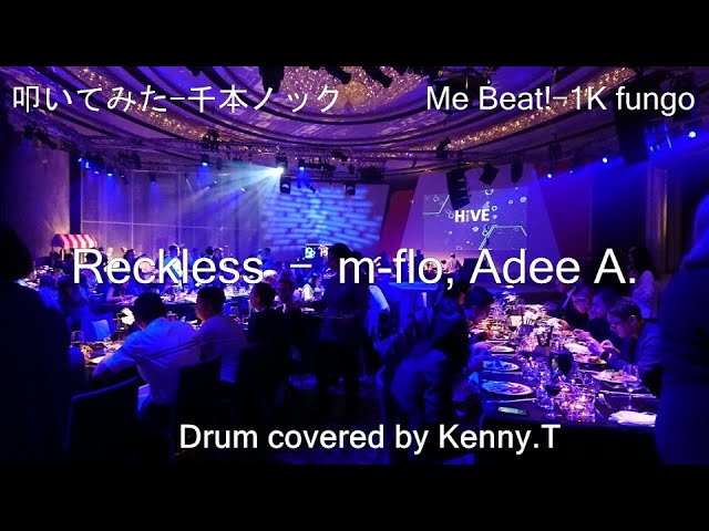 Reckless - m-flo, Adee A. Reckless - m-flo, Adee A.