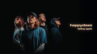 happydaze - falling again (Official Music Video)