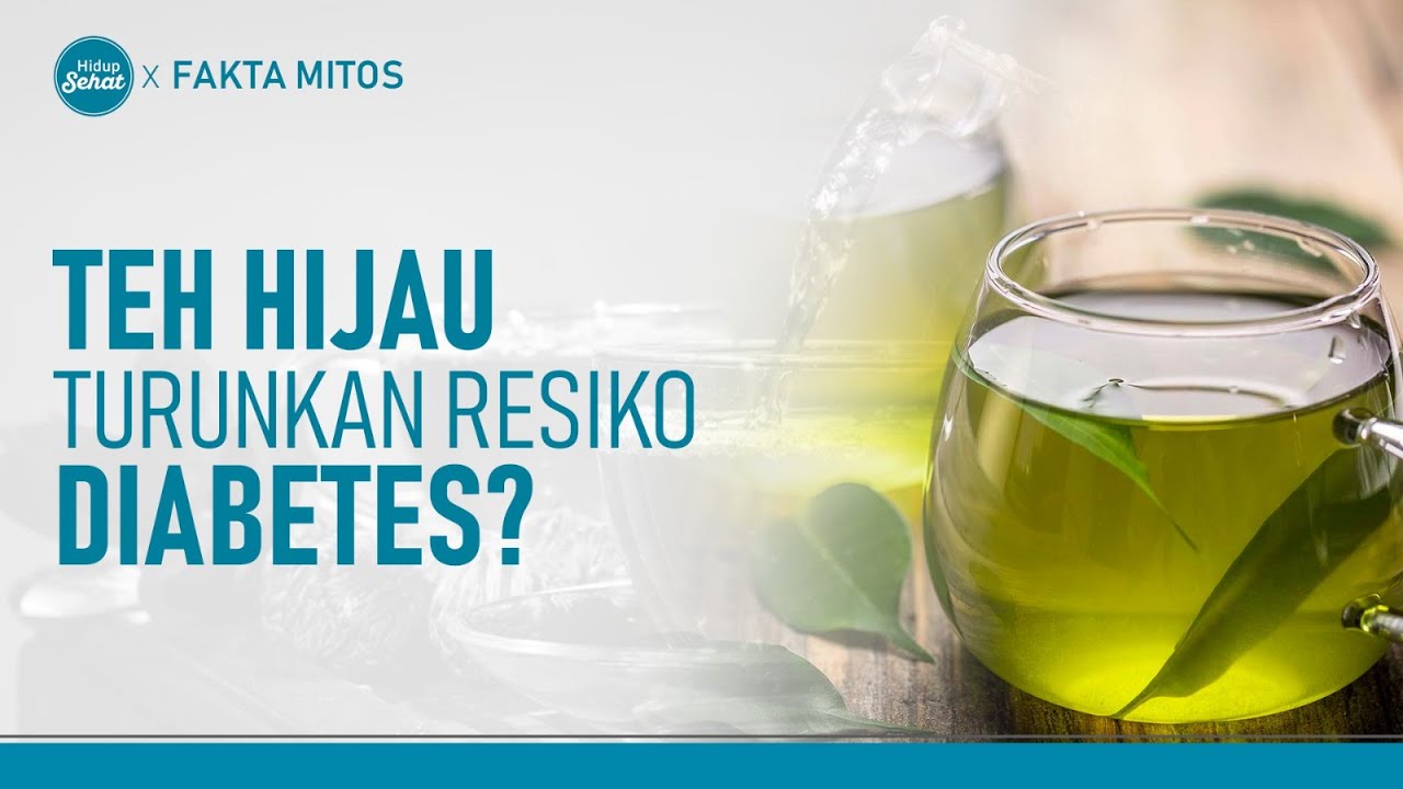 Dampak Baik Minum Teh Hijau Bagi Kesehatan | Hidup Sehat tvOne