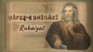 Ḥāfeẓ-e Shīrāzī - Rubaiyat