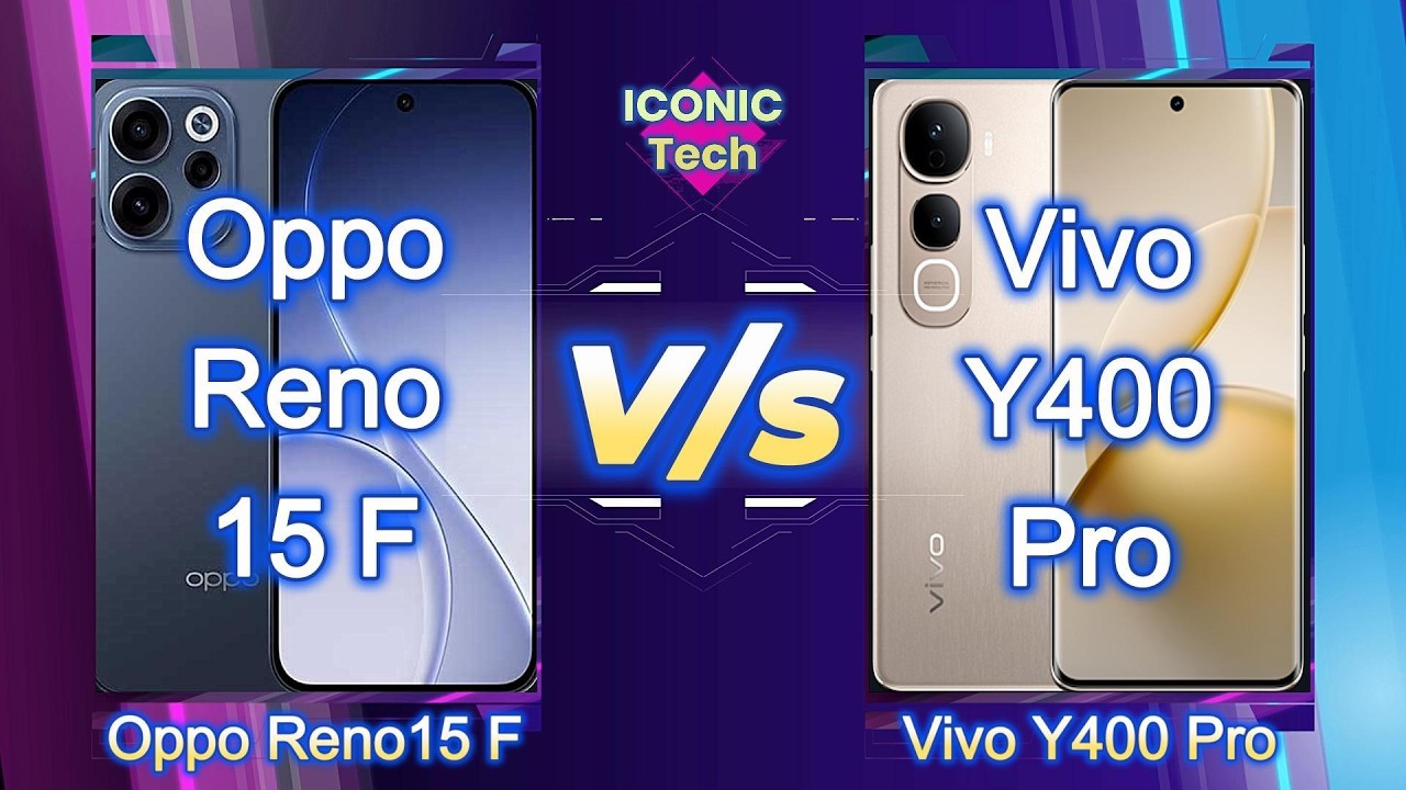 Oppo Reno15 F V/s Vivo Y400 Pro