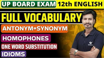 Class 12 English Grammar Full Vocabulary Board Exam | UP Board 12th English One Word Substitution