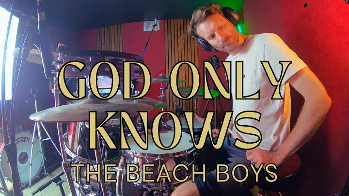 God Only Knows Drums version - Drums performance video thumbnail