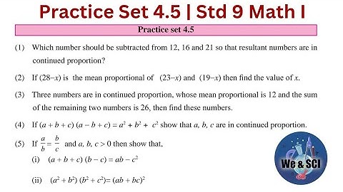 Practice Set 4.5 | L.4 Ratio and Proportion | 9th Math I Std 9 Algebra