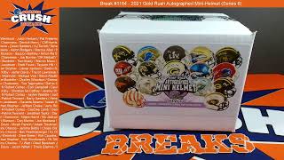 2021 Gold Rush Autographed Specialty Mini-Helmet (Series 6) [FB BREAK #1165]