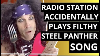 Steel Panther: How One Radio Station Accidentally Played One of Their Filthiest Songs