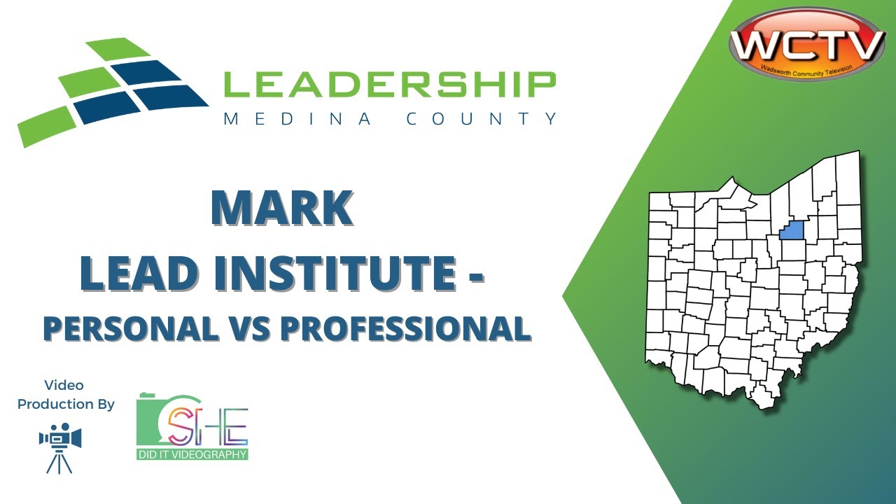 Leadership Medina County: Mark LEAD Institute - Personal vs ...