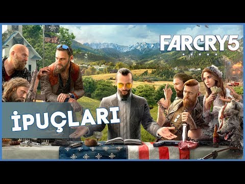 Far Cry 5'e Başlamadan Önce Keşke Bunları Bilseydik | İpuçları