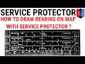 All about Service Protector in NCC | Plotting Bearing on map with Service Protector | Map Reading