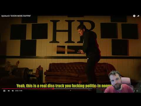 Upchurch "DOOIN MORE RAPPIN" (Reaction)