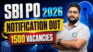SBI PO 2026 Notification Out !! 1500 Vacancies || 50 Days Roadmap & Strategy By Kaushik Mohanty