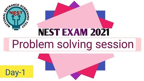 Nest Exam 2021 Problem solving session for mathematics | Day-1 |