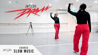 aespa (에스파) 'Drama' - Dance Tutorial - SLOW MUSIC   MIRROR (Chorus)