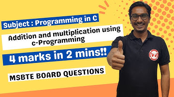 Addition and Multiplication using C | Akshay sir | PIC Diploma sem-2.