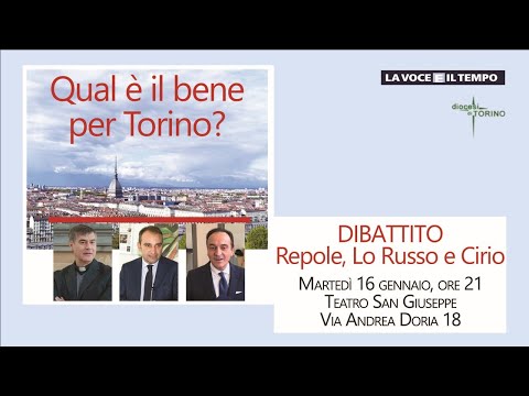 «Qual è il bene per Torino?», dibattito con mons. Repole, Lo Russo e Cirio – Torino, 16 gennaio 2024