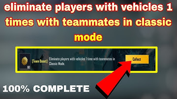 [FRIEND BOOST] Eliminate players with vehicle 1 time with teammates in Classic Mode