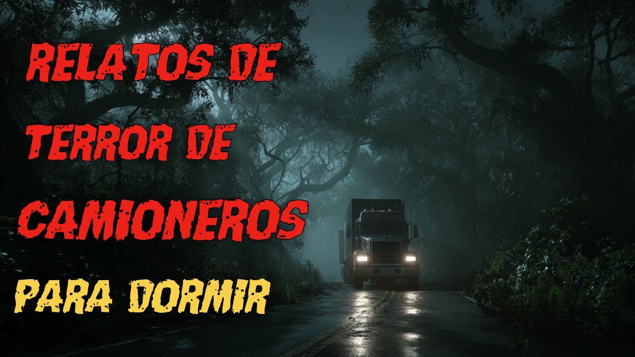 9 Historias de Camioneros y Presencias Desconocidas en la Carretera | Para dormir