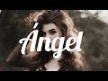 ÁNGEL - Elefante // Letra.