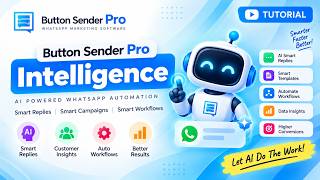 Button Sender Pro Intelligence | Smart WhatsApp Automation Tutorial - Hindi