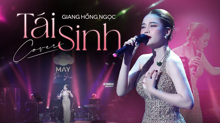 Tái Sinh - Tùng Dương x Tăng Duy Tân | Live at Mây Sài Gòn - Giang Hồng Ngọc Cover