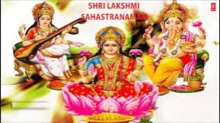 Shri Lakshmi Sahastranaam Stotram I Full Audio Songs Juke Box