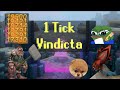 24s vindicta    1 tick