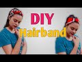 DIY hairband | how to make hairband