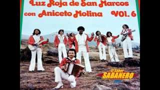 LA CARCACHA DE CALACA - LA LUZ ROJA DE SAN MARCOS (Con Aniceto Molina) chords
