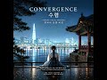 수렴 한국어 보컬 버전  CONVERGENCE - #lovesong  &amp; #longingandlove