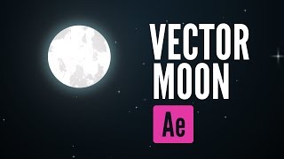 Vector Moon in After Effects