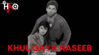 Khul Gaya Naseeb _ Bhai _ DJ Haq _ Sunil Shetty _ Sonali Bendre _ (720P_HD).mp4