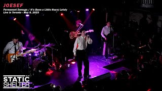 Joesef - Permanent Damage / It's Been a Little Heavy Lately (Live in Toronto 05/05/2023) [4K]