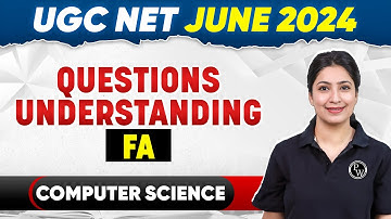 UGC NET 2024: Finite Automata Questions Understanding | UGC NET Computer Science By Puneet Kaur