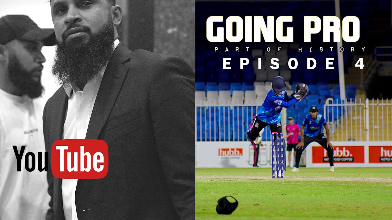 GOING PRO :: Part of History :: Episode 4