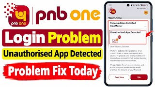 Fix PNB ONE Unauthorized App Detected Problem || Fix PNB ONE Repacked App Detected Problem screenshot 2