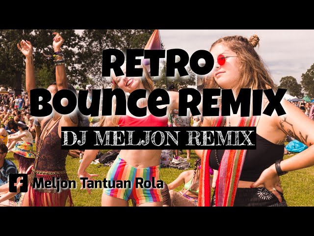 RETRO BOUNCE REMIX | 80's AND 90's NONSTOP DISCO PARTY [DJ_MELJON] class=