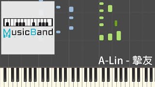 Video thumbnail of "A-Lin - 摯友 Best Friend - Piano Tutorial 鋼琴教學 [HQ] Synthesia"