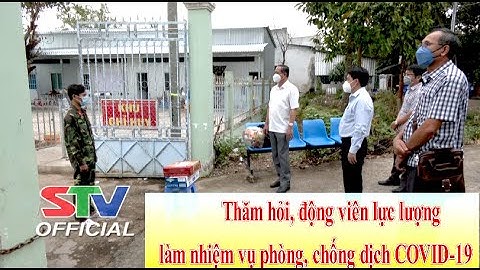 STV - Cù Lao Dung: 78% dân số trên 18 tuổi đã tiêm đủ 2 liều vaccine phòng COVID-19