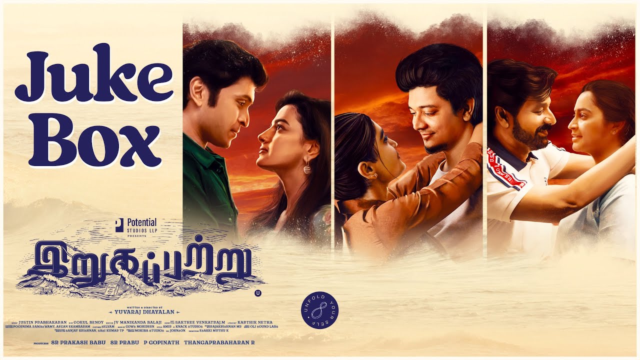 Irugapatru   Juke Box  Vikram Prabhu Shraddha Srinath  Justin Prabhakaran  Yuvaraj Dhayalan