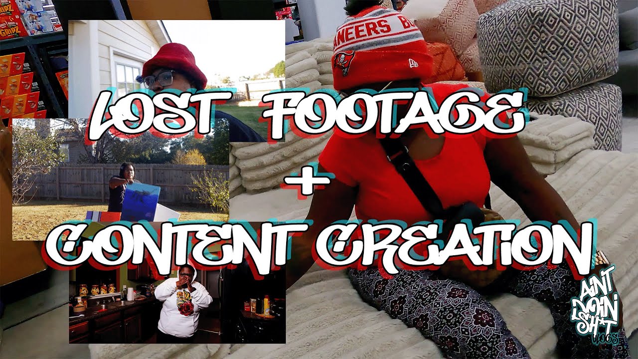 Lost  Footage + Content Creation | Aint Doing Sh*T vLogs