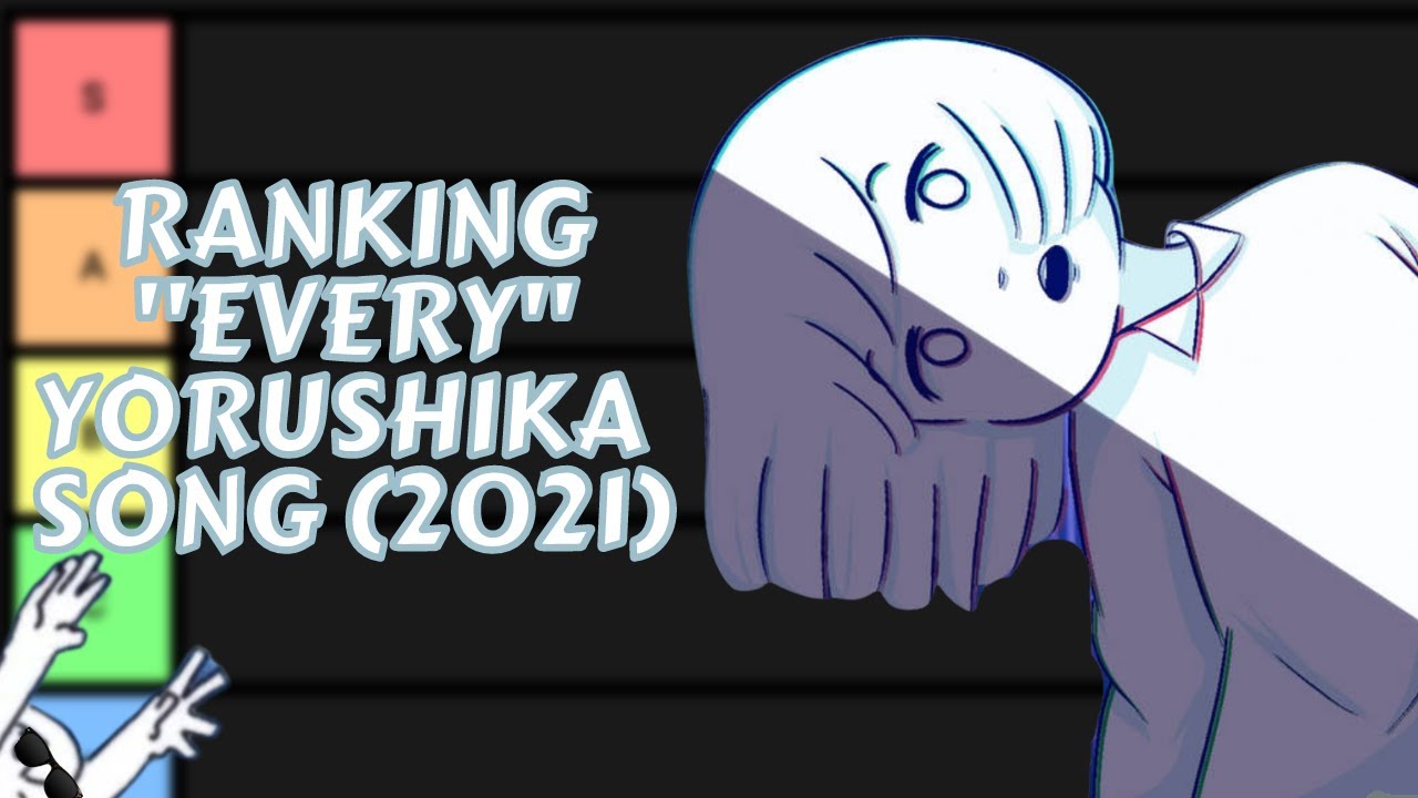 I Ranked *EVERY* Yorushika Song (2021)