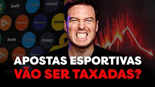 APOSTAS ESPORTIVAS NO BRASIL VÃO ACABAR? | MP PROMETE TAXAR APOSTAS